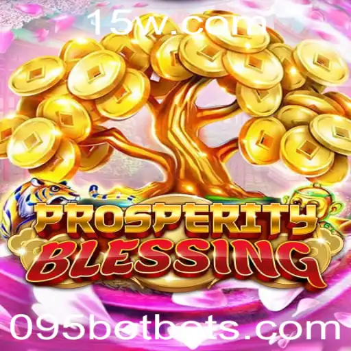 Descobrindo ProsperityBlessing: Um Jogo Inovador com a Marca 095bet